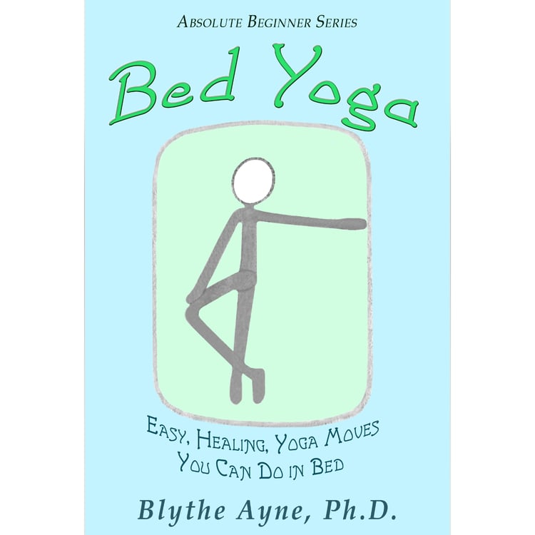 Cover of bed yoga by Blythe Ayne