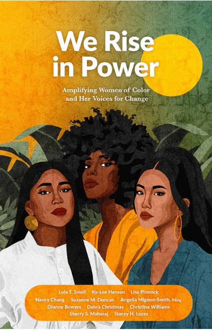 We Rise In Power Book Black Author black lives rising canadian black standardDana Christina Williams BIPOC  black history month canadian author british columbia child abuse racism trail bc lola small suzanne duncan gina wong lisa pinnock dionne bowers