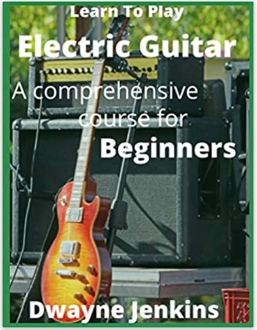 Learn To Play Electric Guitar Method Book