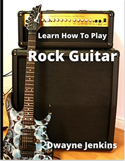 Learn How To Play Rock Guitar Method Book