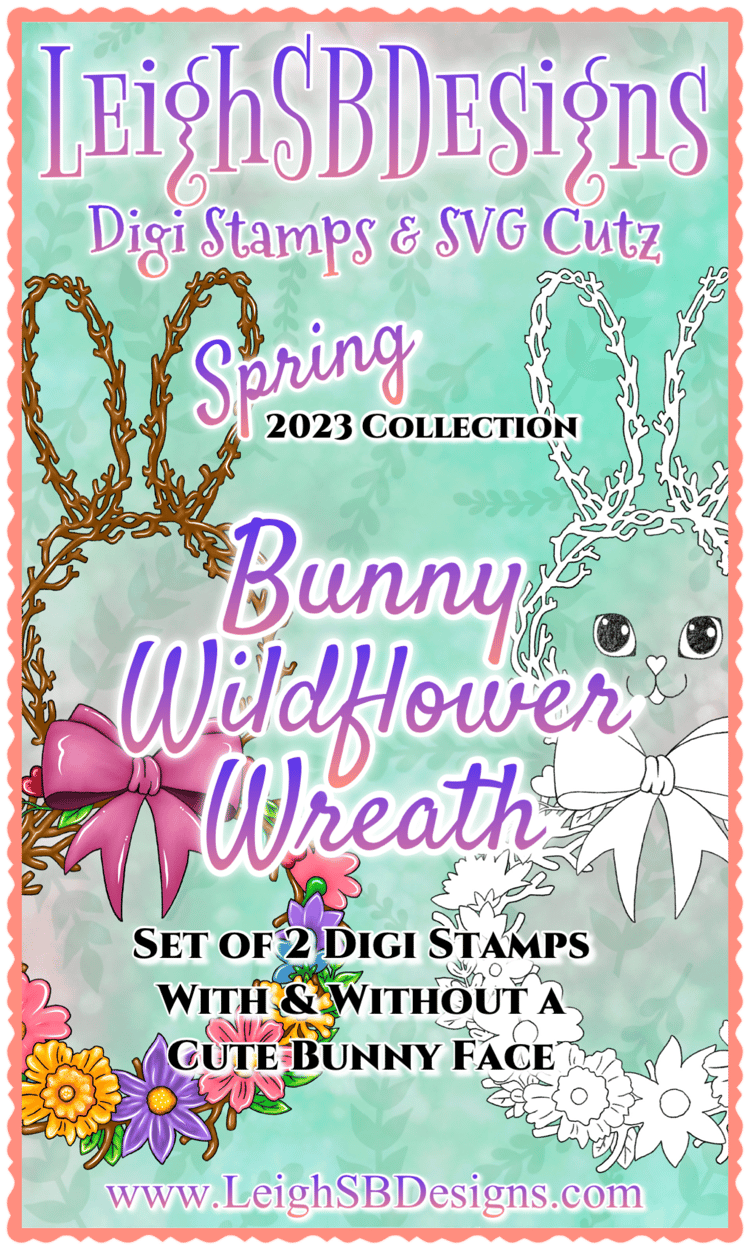 LeighSBDesigns Bunny Wildflower Wreath Digi Stamp set