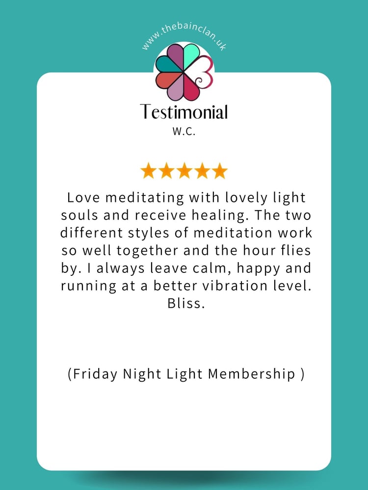 5 Star Testimonial by W.C. - Love meditating with lovely light souls and receive healing. The two different styles of meditation work so well together.