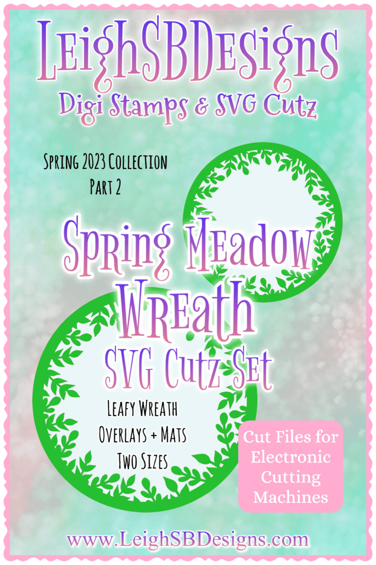 LeighSBDesigns Spring Meadow Wreath SVG Cutz