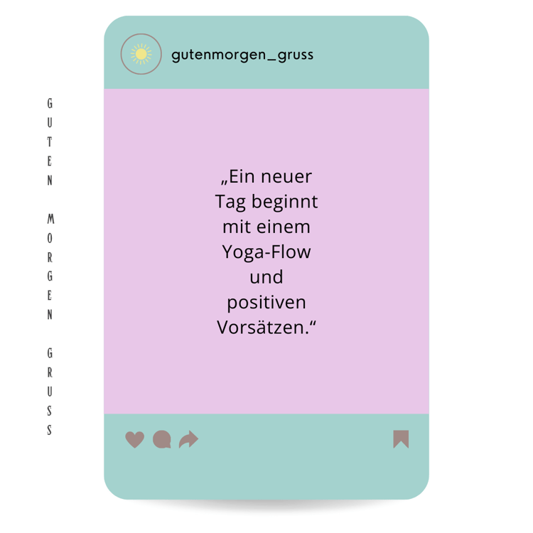 Guten-Morgen-Gruss-Yoga-Instagram-Captions-Jette-Hofmann-Design