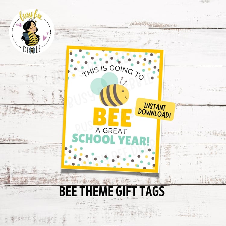 Back to School Bee Gift Tag  So excited you're going to BEE