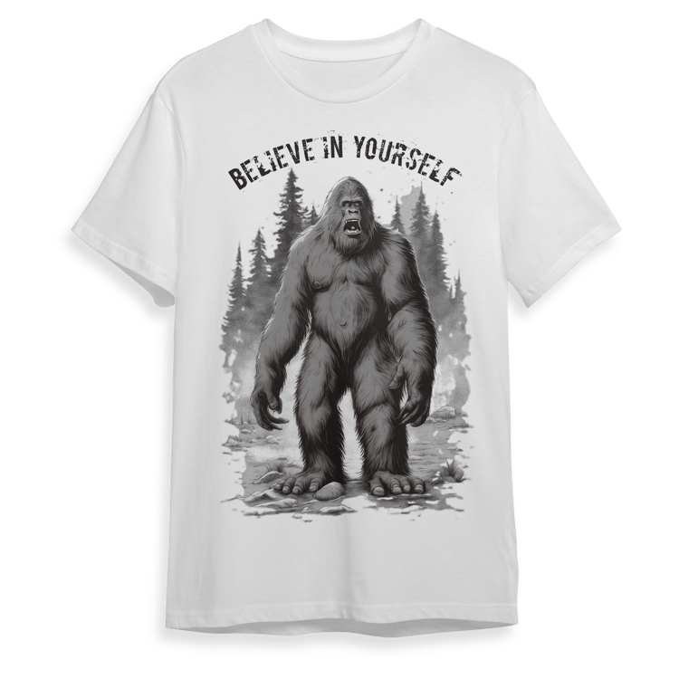 Believe in Yourself Bigfoot T-Shirt Design Available in PNG Format stayweird.store Download T-Shirt Designs