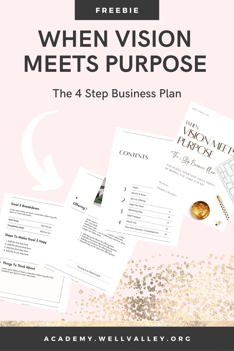 When Vision Meets Purpose - Well Valley, LLC