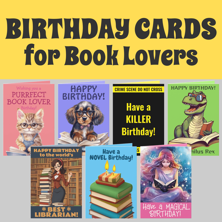 Birthday Cards for Book Lovers #booklover #bibliophile #bookaholic #happybirthday