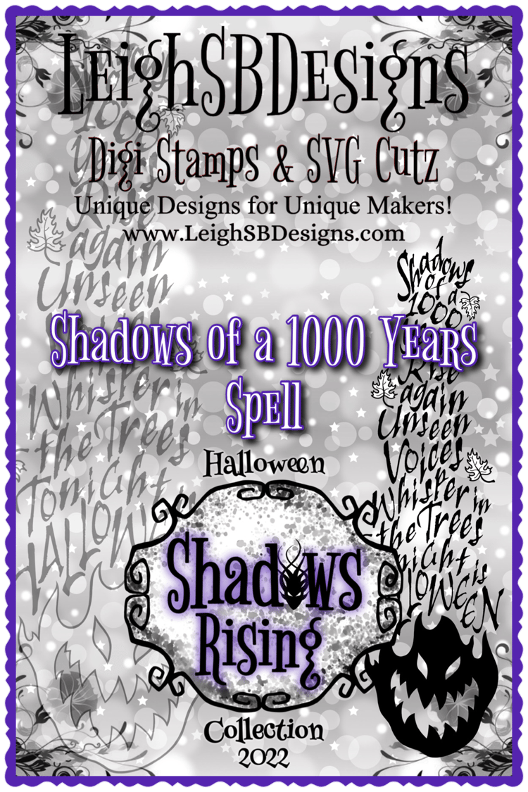 LeighSBDesigns Shadows of a 1000 Years Spell
