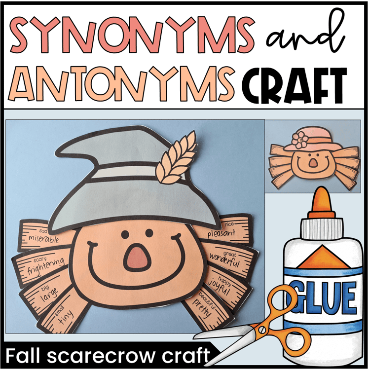Scarecrow craft with synonyms and antonyms
