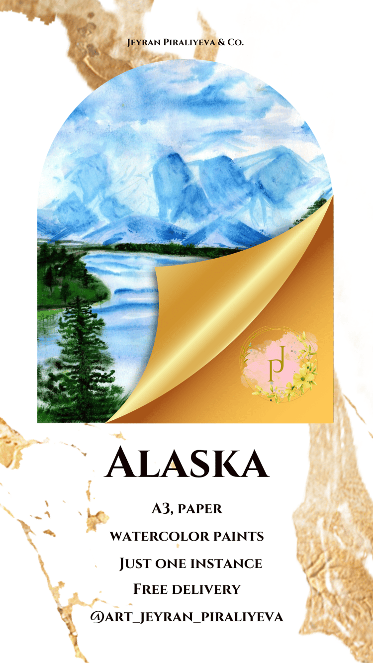 We present to you "Alaska."