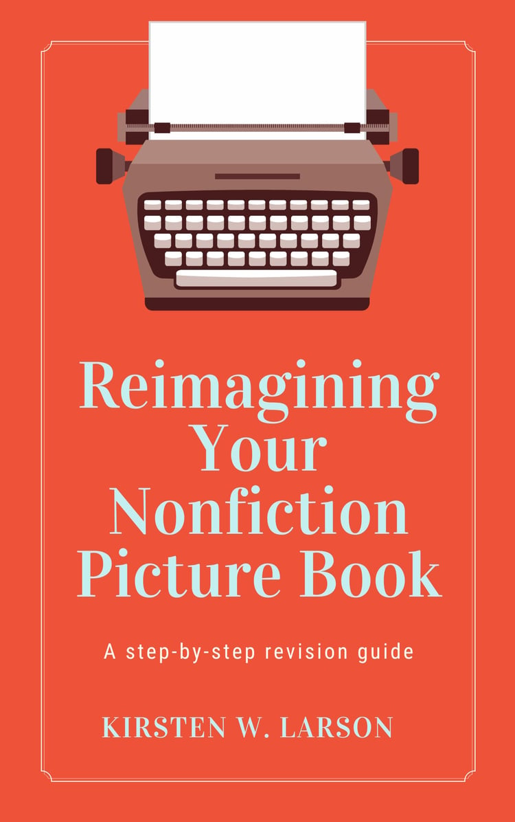 This is the cover for Reimagining Your Nonfiction Picture Book