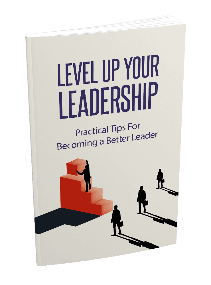 Level Up Your Leadership Guide