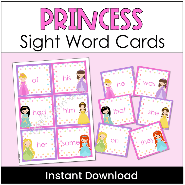 Sight word flashcards with princesses on them.