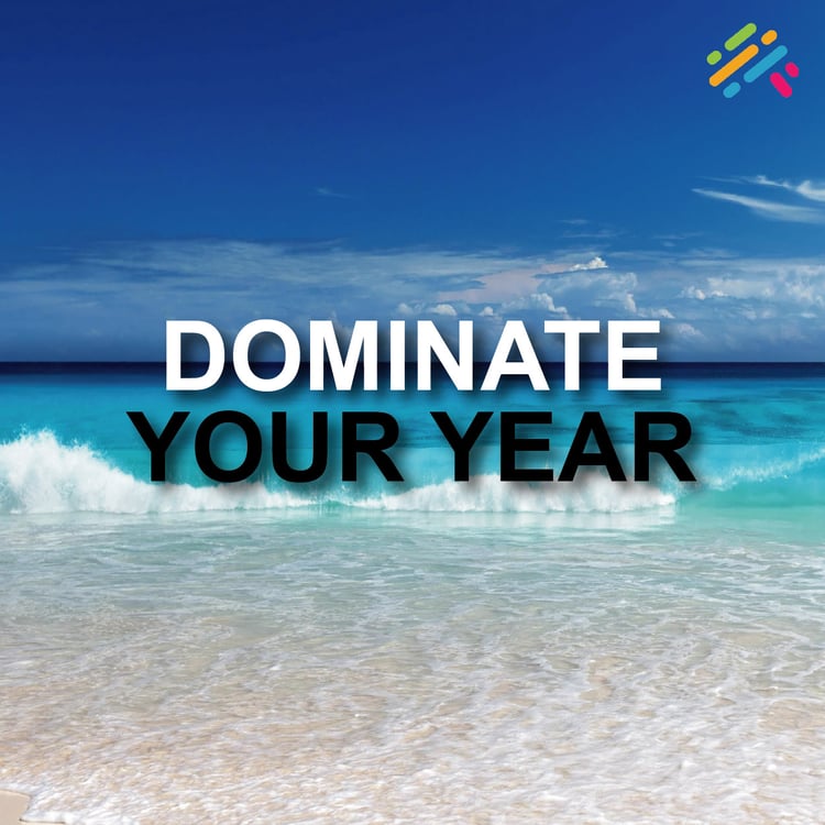Dominate Your Year