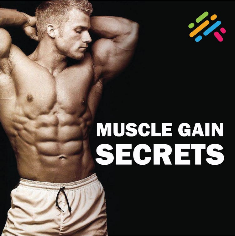 Muscle Gain Secrets