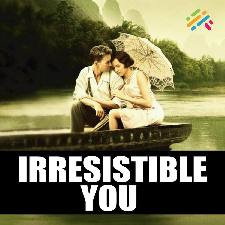 Irresistible You