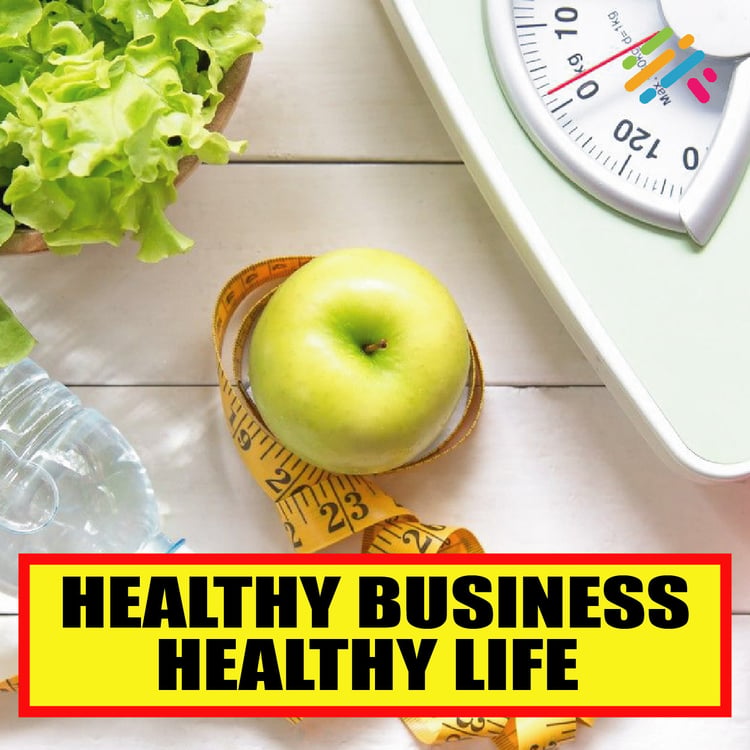 Healthy Business, Healthy Life
