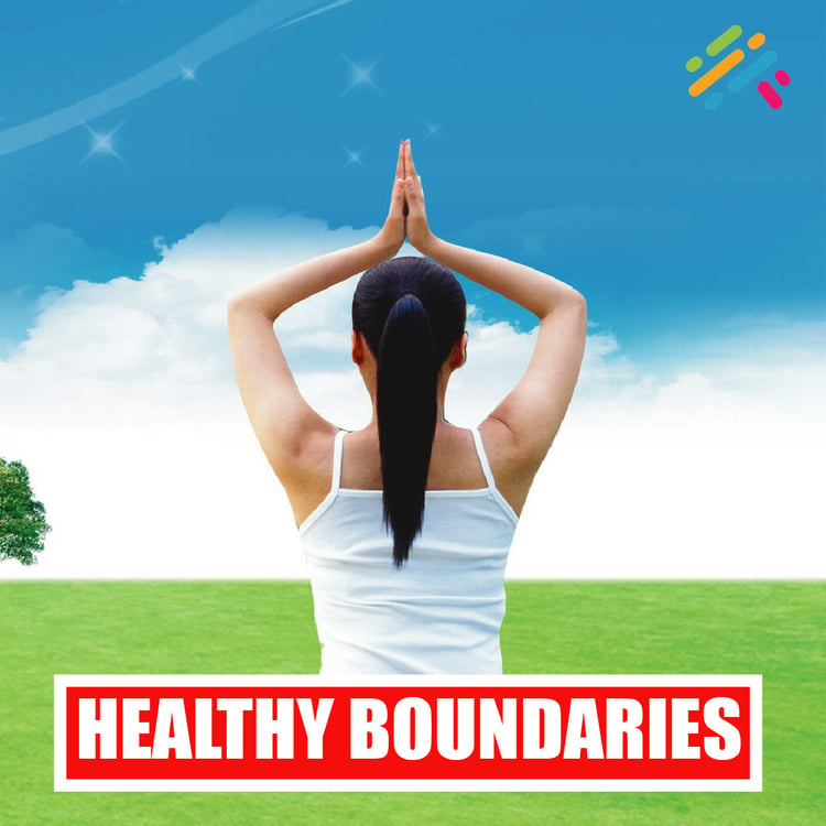 Healthy Boundaries