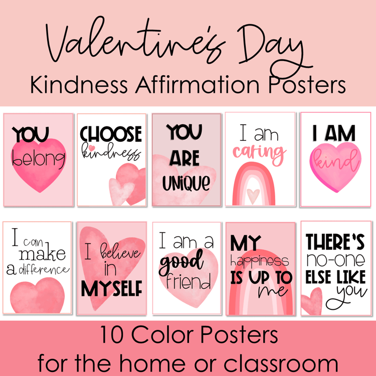 Valentines Day posters with encouraging phrases.