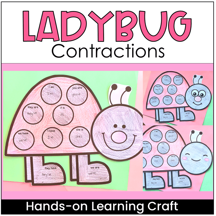 Three ladybug crafts with contractions on the spots.