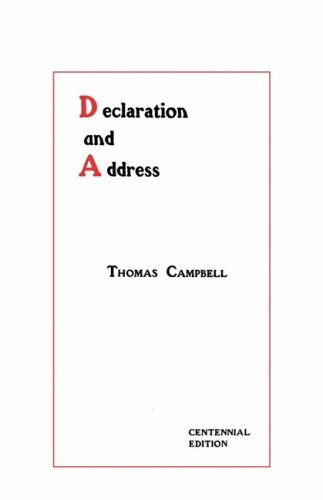 Declaration and Address by Thomas Campbell