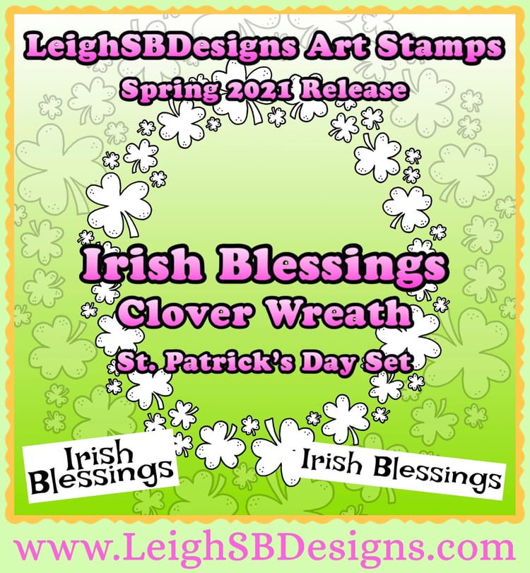 LeighSBDesigns Irish Blessing Clover Wreath & Sentiment Set