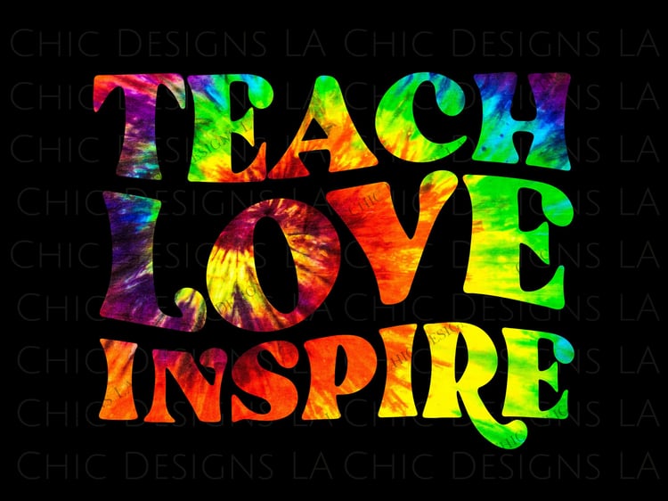 tie dye teach love inspire png design