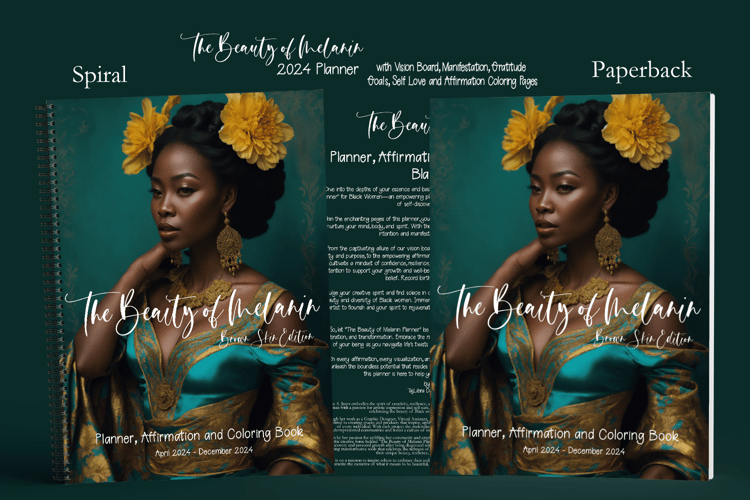 The Beauty of Melanin Paperback and Spiral Bound