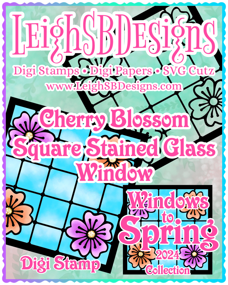 LeighSBDesigns Cherry Blossom Square Stained Glass Window - Digi Stamp