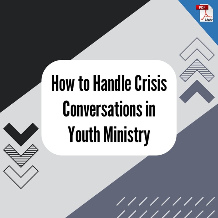 How to Handle Crisis Conversations in Youth Ministry