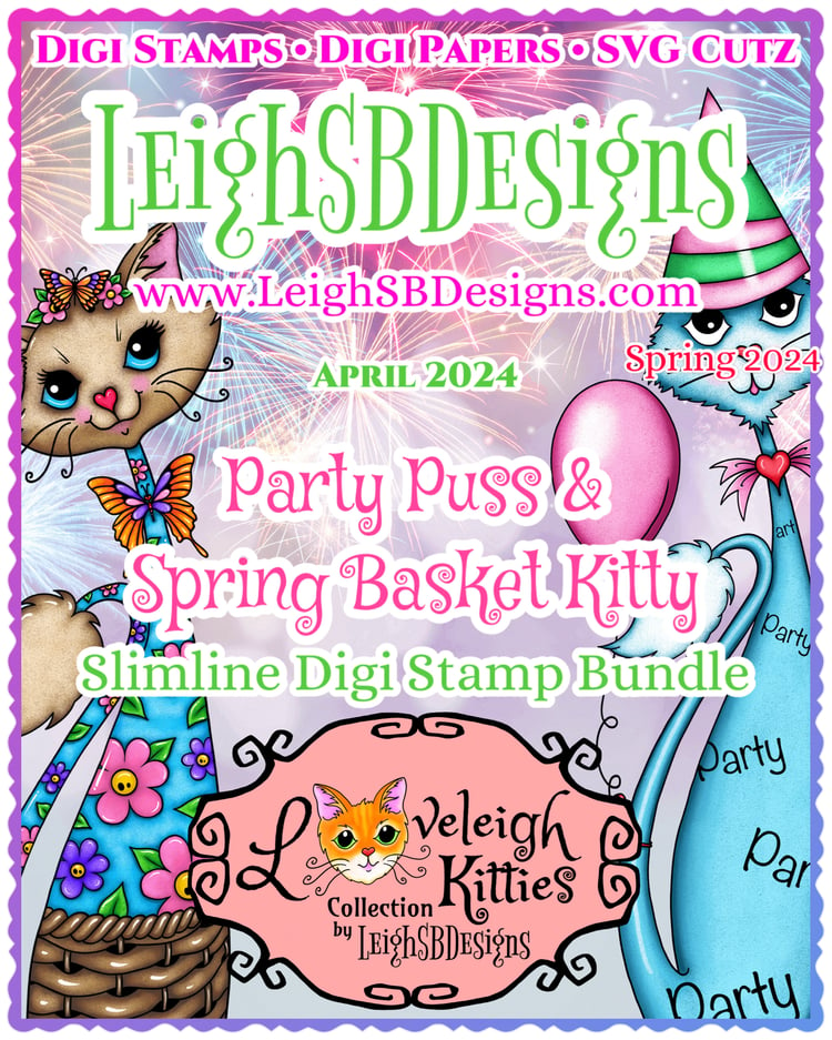 LeighSBDesigns Party Puss and Spring Basket Kitty Loveleigh Kitties Bundle