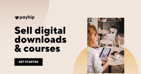 Sell digital downloads & courses