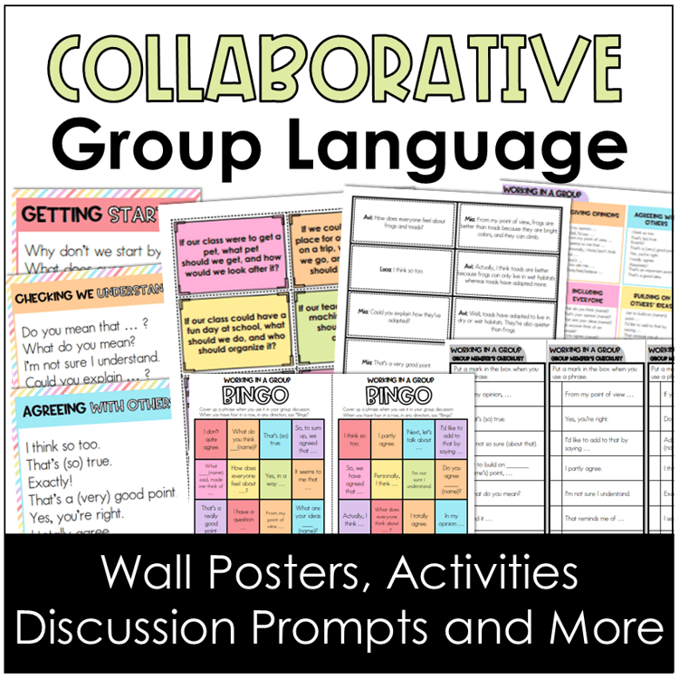 Wall posters, activities, and discussion prompts for using collaborative language in pairs and small groups.