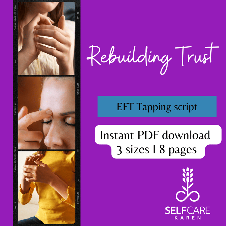 EFT tapping script for rebuilding trust