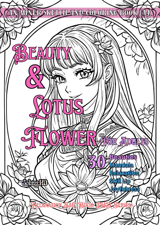 an miner beauty & lotus flower sketch and coloring book for adults cover