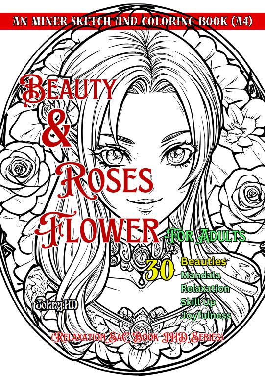 an miner beauty and roses ketch and coloring book for adults cover