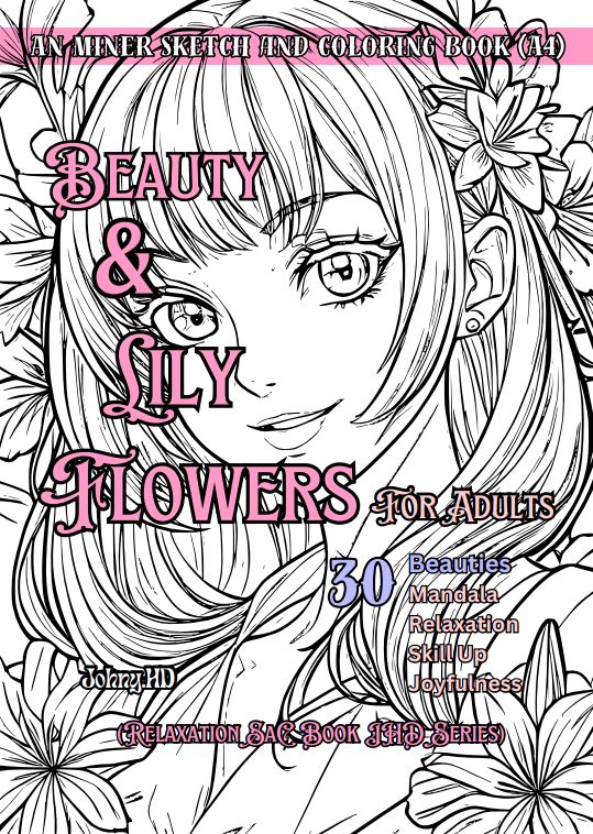 A4 An Miner Beauty & Lily sketch and coloring book for adults Cover