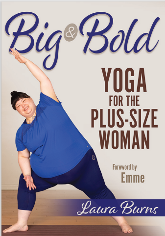 BIG & BOLD YOGA FOR THE PLUS-SIZE WOMAN