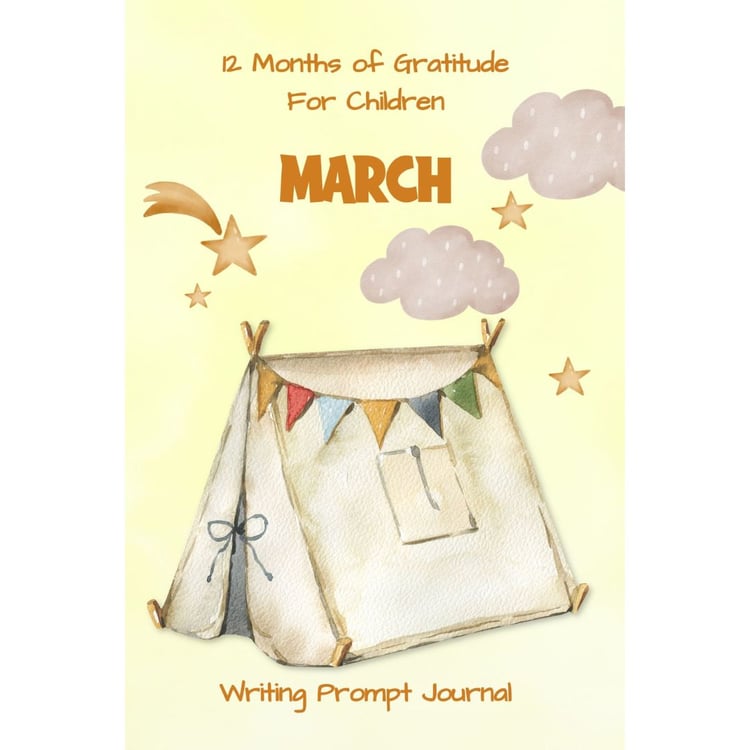 March 12 Months Of Gratitude for kids aged 8-12