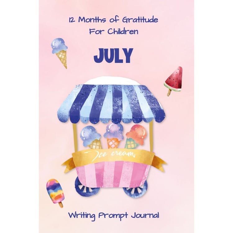 July 12 Months Of Gratitude for kids aged 8-12