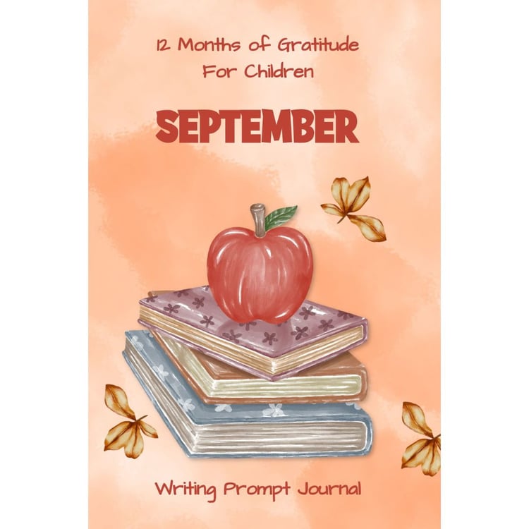 September 1Months Of Gratitude for kids aged 8-12