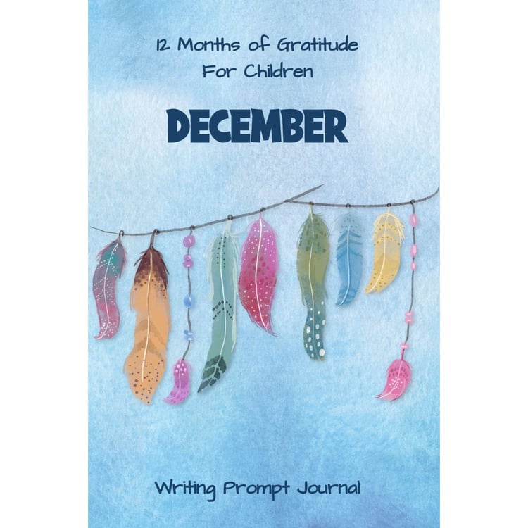 December 12 Months Of Gratitude for kids aged 8-12