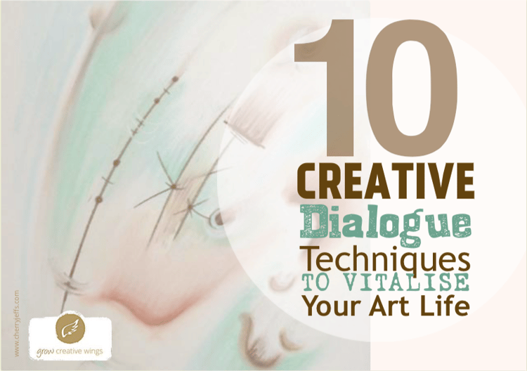 eBook cover of 10 Creative Dialogue Techniques to Vitalise Your Art Life showing brown and green abstract drawing