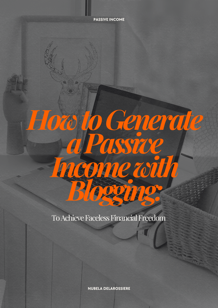 Blogging for Passive Income: Achieve Financial Freedom Anonymously