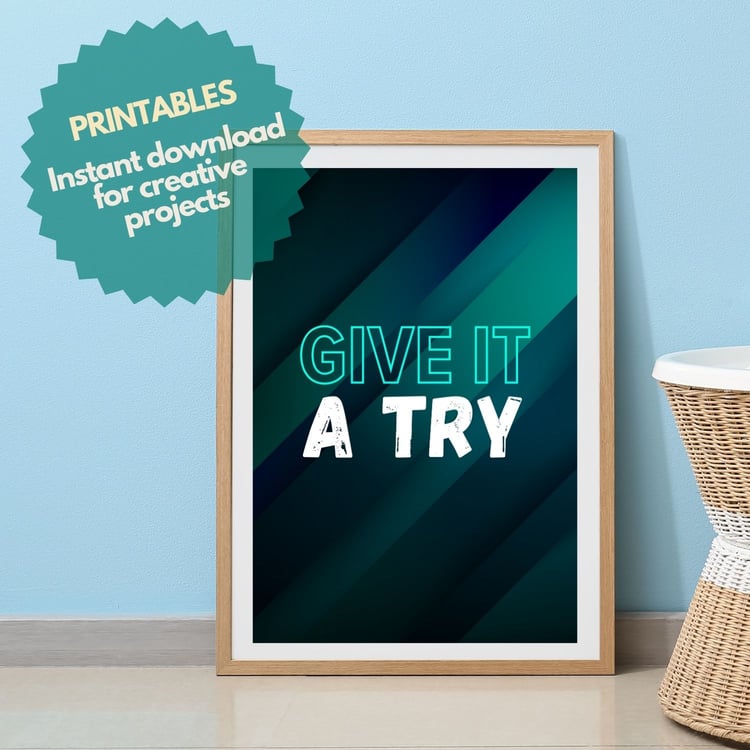 Motivational, encouragement, perseverance, try, geometric design, turquoise, dark blue, green, typography, inspiration, background, give it a try, white lettering, vibrant, captivating, eco-friendly, weather-resistant, enchanting ambiance