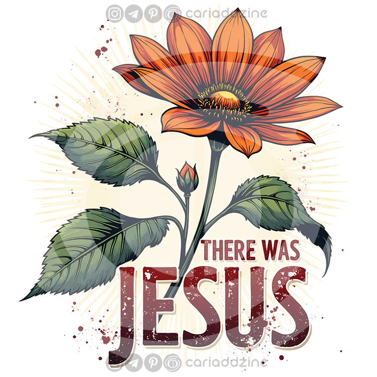 orange flower, floral art, religious message, vintage typography, nature illustration, captivating design, uplifting artwork, detailed petals, botanical art, inspirational quote