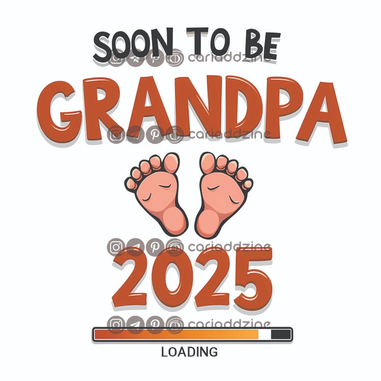 soon to be granddad, baby announcement, chalkboard style, whimsical design, new grandchild, loading progress bar, baby footprints, 2025 baby, fun decor, grandparent celebration