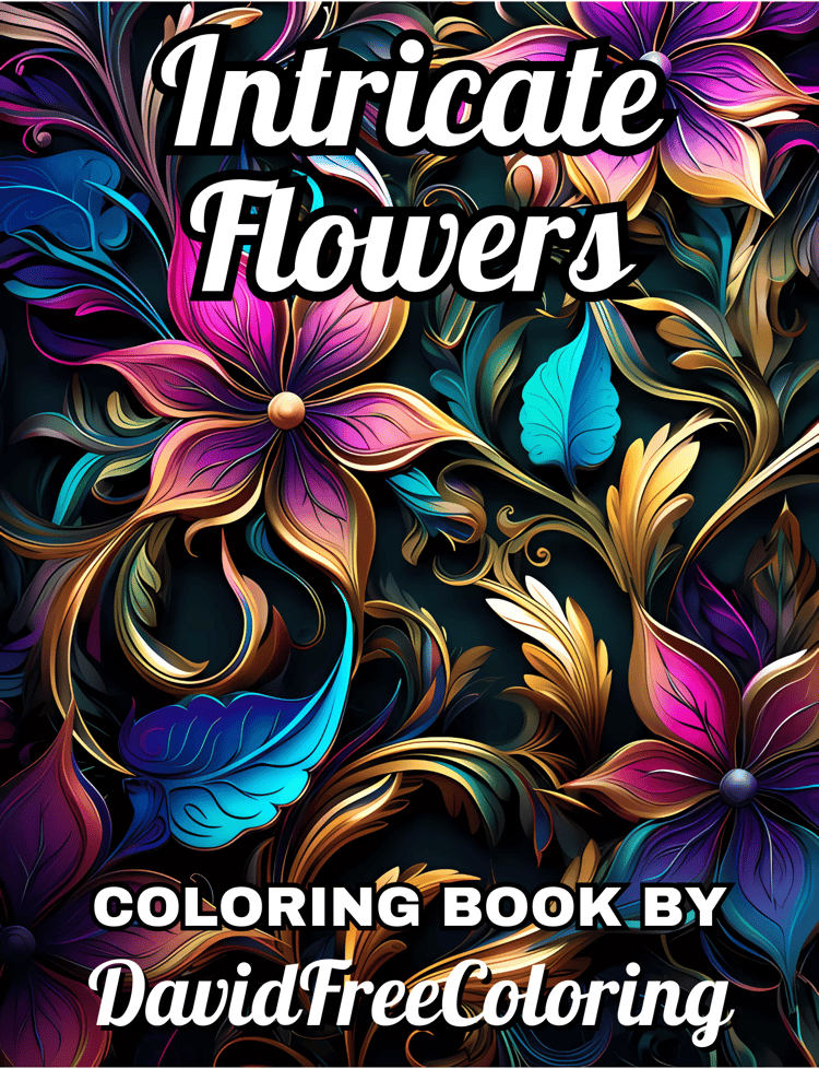 Intricate Flowers Coloring Book Flowers Images for Adult Coloring Pages Flowers printable coloring book gift for adult PDF download PNG