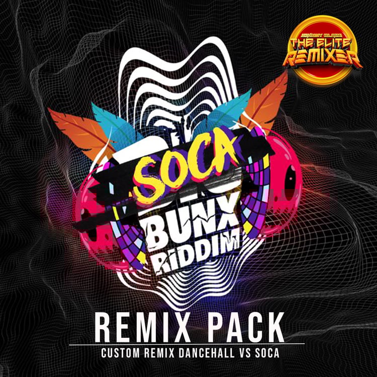 SOCA BIG BUNX REMIX PACK